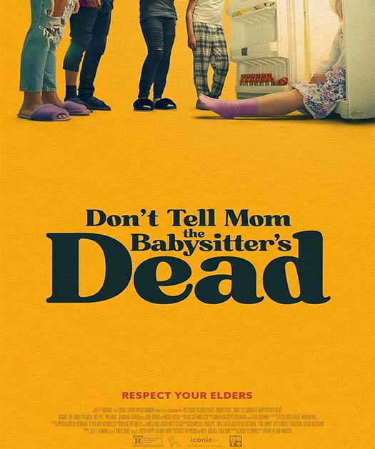 Don't Tell Mom the Babysitter's Dead